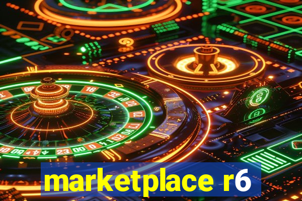 marketplace r6